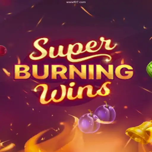 Experience the Thrills of SuperBurningWins at F07.COM